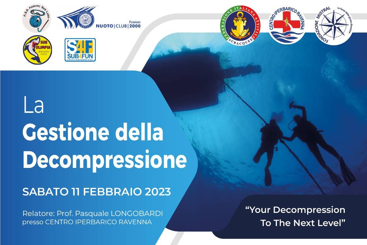 La Gestione della Decompressione - sabato 11 febbraio 2023